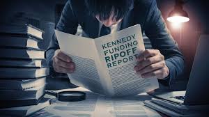 Kennedy Funding Ripoff Report: Uncovering the Truth Behind the Allegations