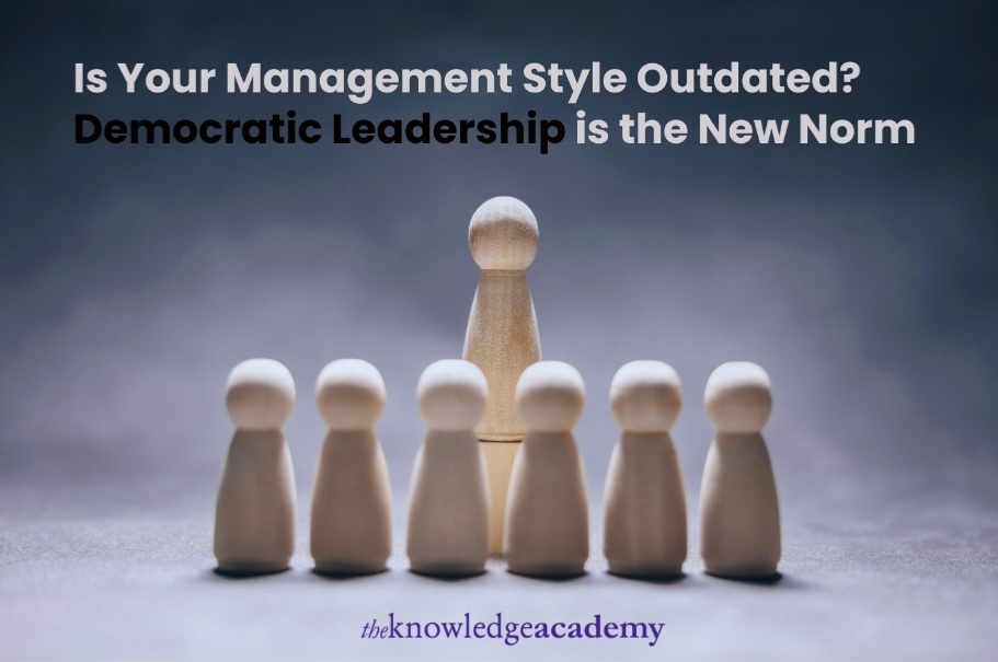 Is Your Management Style Outdated? Democratic Leadership is the New Norm