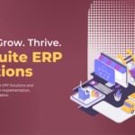 How NetSuite Transforms Financial Operations: 7 Key Benefits