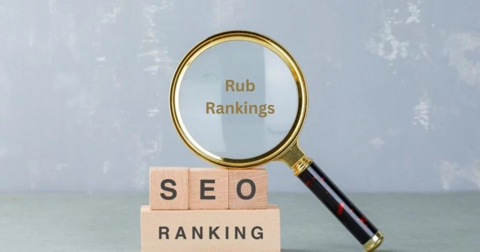 Rub Ranking: What It Is and Why It Matters for Your Success