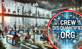 Crew Disquantified Org: Redefining Team Dynamics in the Digital Age