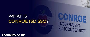 Conroe ISD SSO: A Complete Guide for Parents & Students