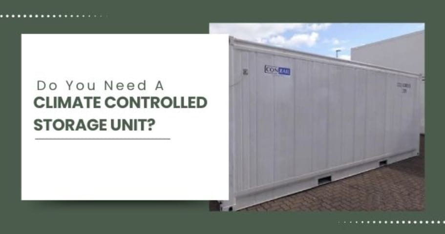Do You Need a Climate-Controlled Storage Unit?